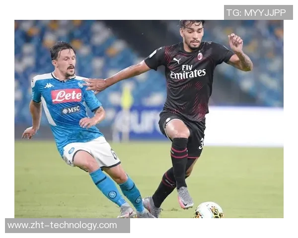 意甲焦点战AC米兰小胜那不勒斯引发转会流言四起